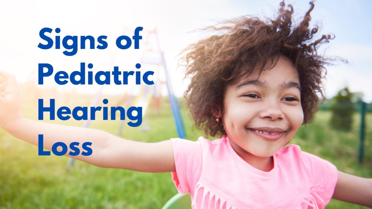 Signs of Pediatric Hearing Loss (1)
